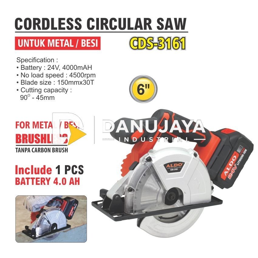 CORDLESS CIRCULAR SAW CDS-3161 / MESIN GERGAJI BATERAI / MESIN GERGAJI UNTUK BESI DAN METAL MERK ALDO