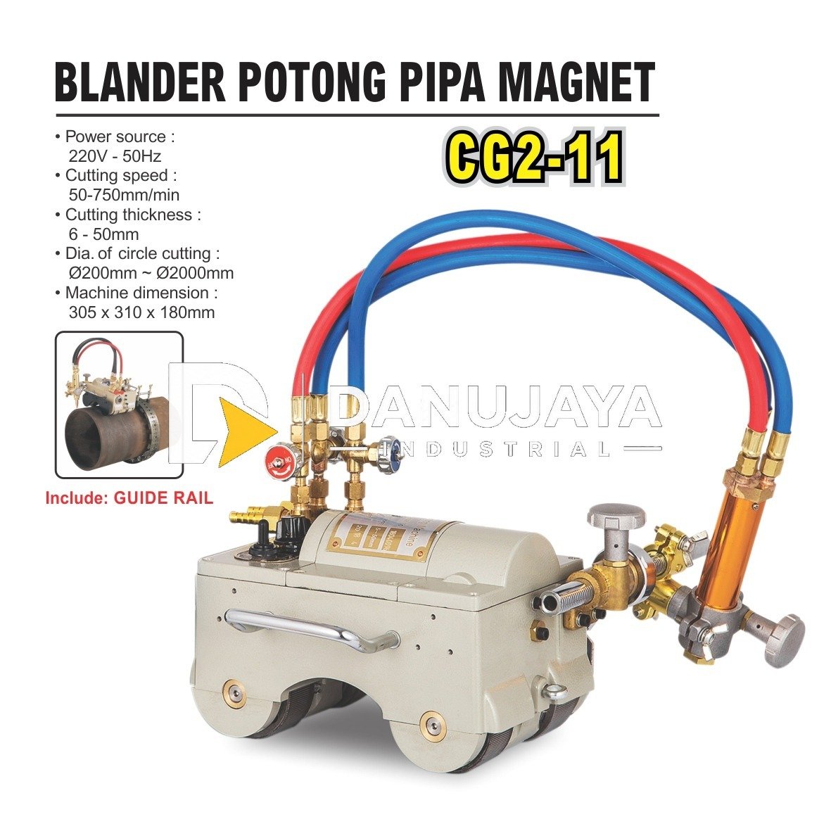 MESIN BLANDER POTONG PIPA CG2-11 / MAGNETIC GAS CUTTING PIPE ALDO