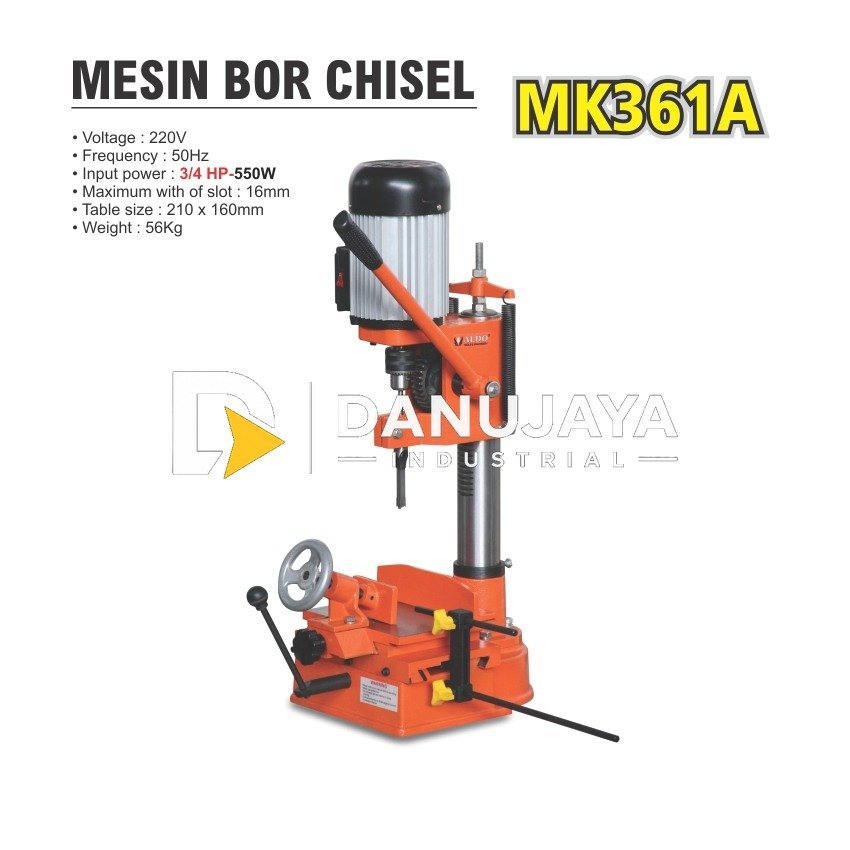 MESIN BOR CHISEL MK361A / MORTISING CHISEL MACHINE MERK ALDO