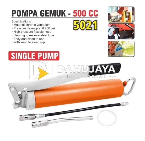POMPA GEMUK 500 CC 5021 SINGLE PUMP / POMPA GEMUK MANUAL / POMPA GEMUK TANGAN / HAND PREASSURE GREASE GUN / STEMPET TANGAN MANUAL / ALAT PELUMAS OLI MERK ALDO