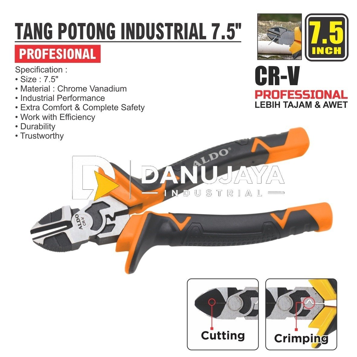 TANG POTONG INDUSTRIAL 7.5" PROFESSIONAL / INDUSTRIAL DIAGONAL CUTTING PLIER / TANG POTONG MERK ALDO