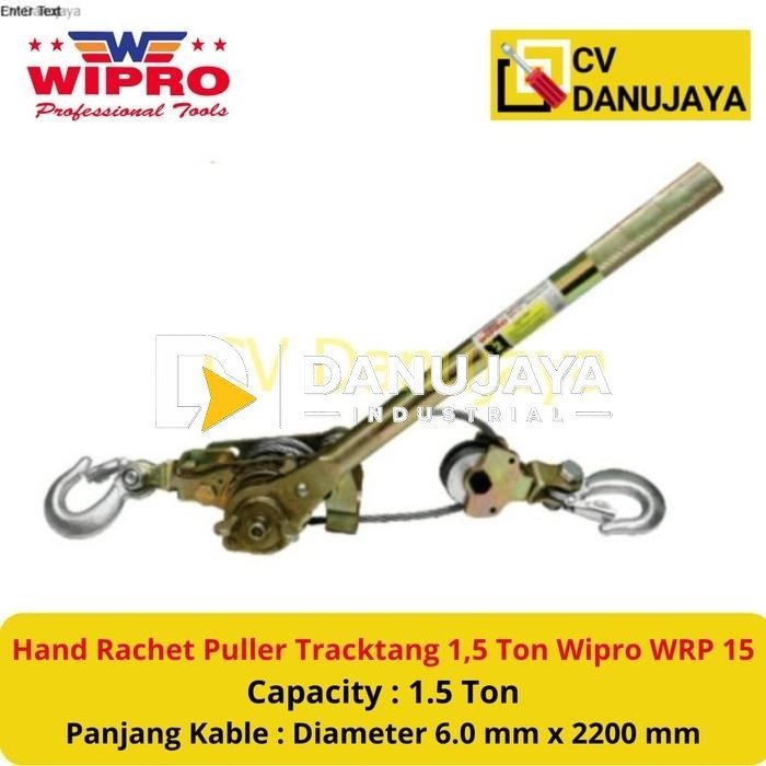 Hand Rachet Puller Tracktang 1,5 Ton Kawat Seling Wipro WRP15