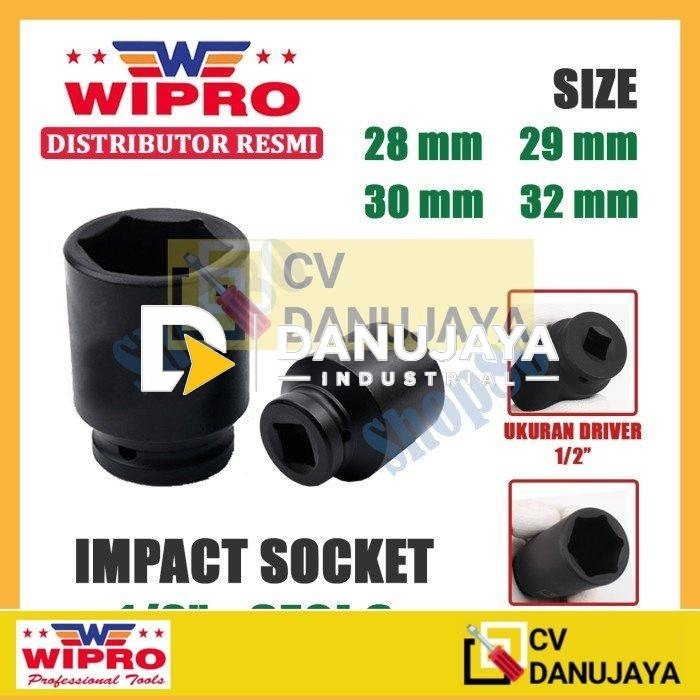 Wipro Mata Kunci Shock Impact Sok Sock 1/2" 6PT 28 29 30 32 mm - 28 mm