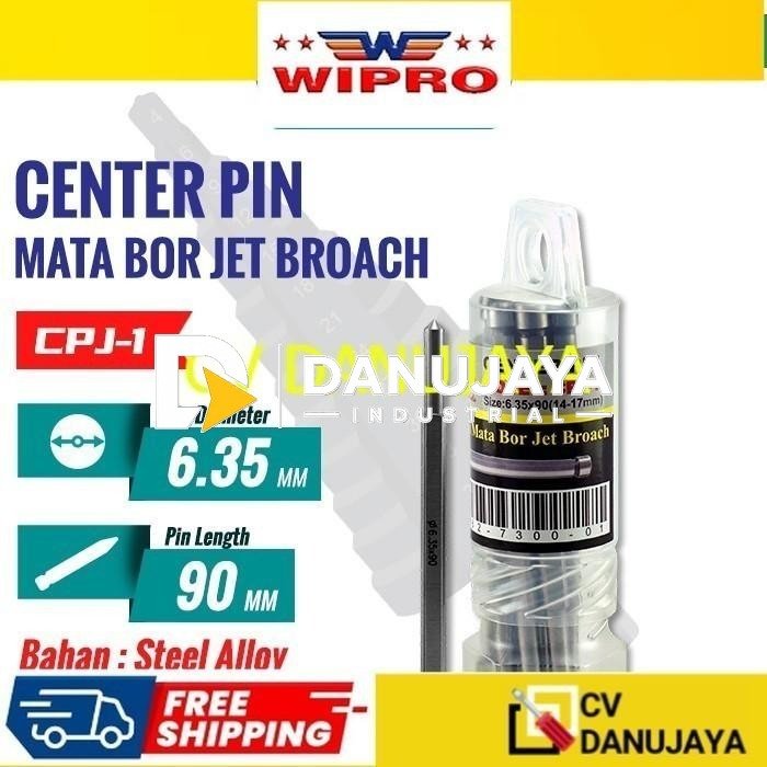 WIPRO Center Pin Mata Bor Jet Broach CPJ-1 6.35X90 (14-17mm)